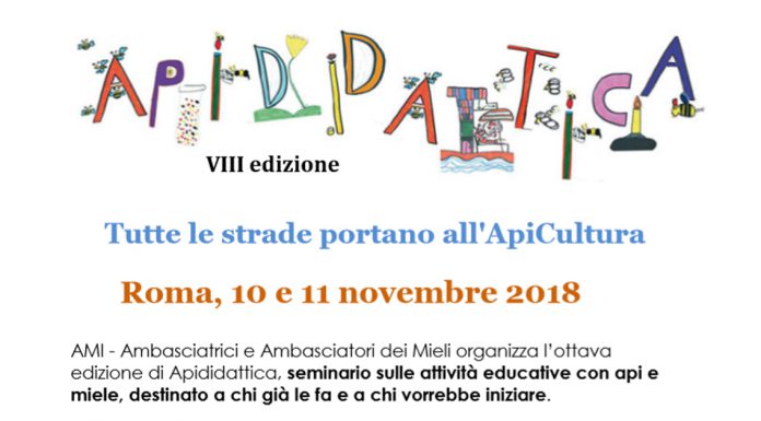 ApiDidattica VIII edizione “Tutte le strade portano all’ApiCultura”