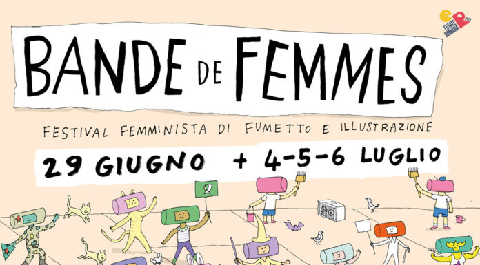 Bande de Femmes – festival di fumetto e illustrazione – 29 giugno – 6 luglio 2024, Roma