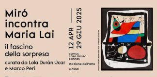 “Mirò incontra Maria Lai. Il fascino della sorpresa”